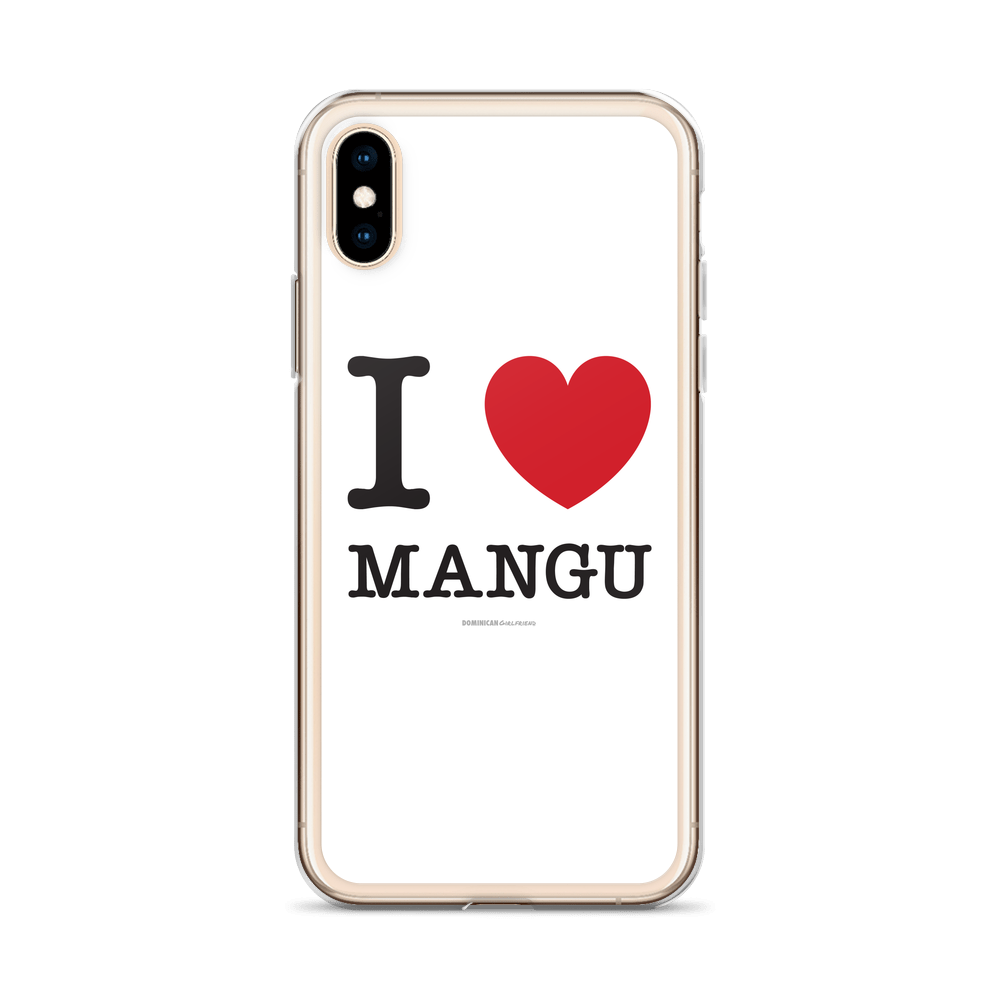 I Love Mangu iPhone Case - 2020 - DominicanGirlfriend.com - Frases Dominicanas - República Dominicana Lifestyle Graphic T-Shirts Streetwear & Accessories - New York - Bronx - Washington Heights - Miami - Florida - Boca Chica - USA - Dominican Clothing