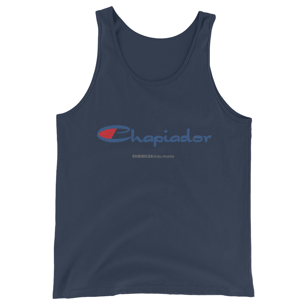 Chapiador Tank Top - 2020 - DominicanGirlfriend.com - Frases Dominicanas - República Dominicana Lifestyle Graphic T-Shirts Streetwear & Accessories - New York - Bronx - Washington Heights - Miami - Florida - Boca Chica - USA - Dominican Clothing