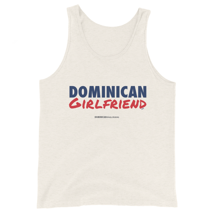 Dominican Girlfriend Tank Top - 2020 - DominicanGirlfriend.com - Frases Dominicanas - República Dominicana Lifestyle Graphic T-Shirts Streetwear & Accessories - New York - Bronx - Washington Heights - Miami - Florida - Boca Chica - USA - Dominican Clothing