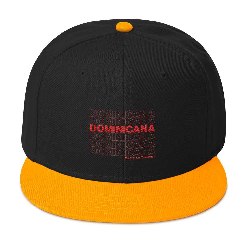 Dominicana Hasta La Tambora Snapback  - 2020 - DominicanGirlfriend.com - Frases Dominicanas - República Dominicana Lifestyle Graphic T-Shirts Streetwear & Accessories - New York - Bronx - Washington Heights - Miami - Florida - Boca Chica - USA - Dominican Clothing