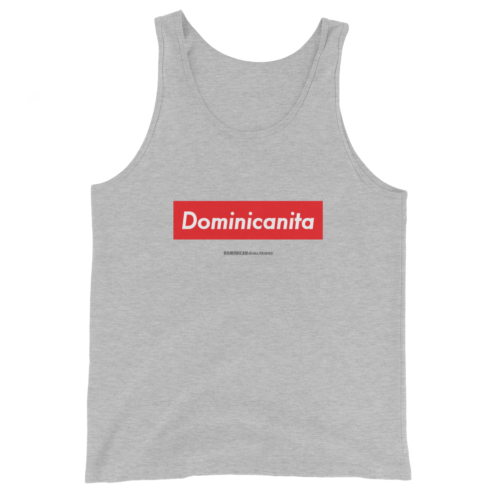 Dominicanita Tank Top  - 2020 - DominicanGirlfriend.com - Frases Dominicanas - República Dominicana Lifestyle Graphic T-Shirts Streetwear & Accessories - New York - Bronx - Washington Heights - Miami - Florida - Boca Chica - USA - Dominican Clothing