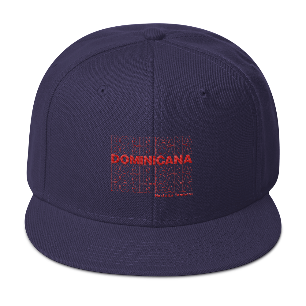 Dominicana Hasta La Tambora Snapback  - 2020 - DominicanGirlfriend.com - Frases Dominicanas - República Dominicana Lifestyle Graphic T-Shirts Streetwear & Accessories - New York - Bronx - Washington Heights - Miami - Florida - Boca Chica - USA - Dominican Clothing
