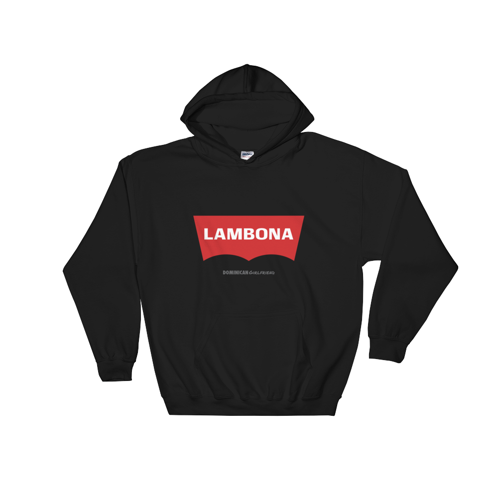 Lambona  Hoodie  - 2020 - DominicanGirlfriend.com - Frases Dominicanas - República Dominicana Lifestyle Graphic T-Shirts Streetwear & Accessories - New York - Bronx - Washington Heights - Miami - Florida - Boca Chica - USA - Dominican Clothing