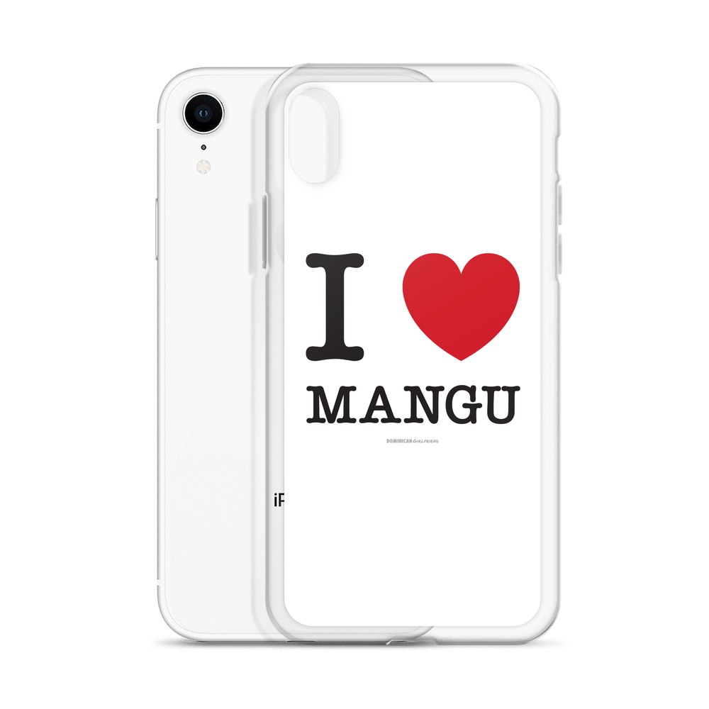 I Love Mangu iPhone Case - 2020 - DominicanGirlfriend.com - Frases Dominicanas - República Dominicana Lifestyle Graphic T-Shirts Streetwear & Accessories - New York - Bronx - Washington Heights - Miami - Florida - Boca Chica - USA - Dominican Clothing