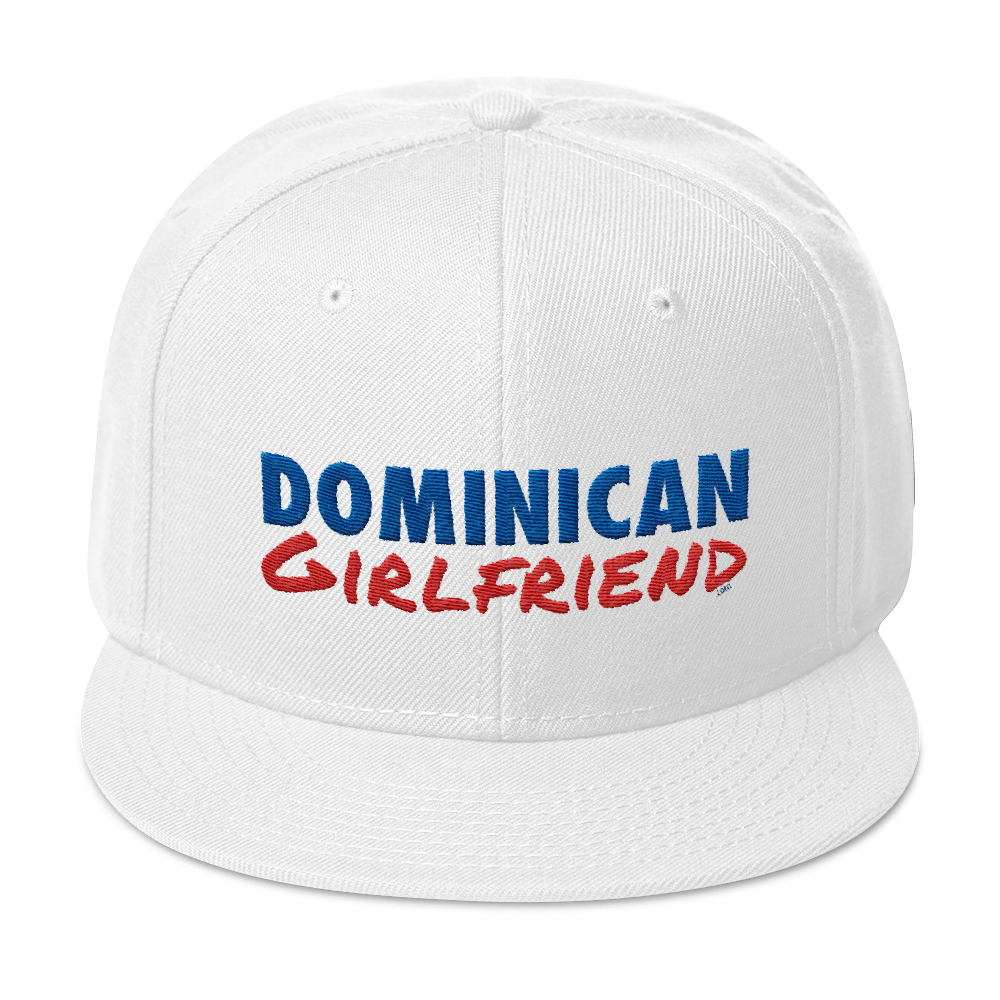 Dominican Girlfriend Snapback Hat - 2020 - DominicanGirlfriend.com - Frases Dominicanas - República Dominicana Lifestyle Graphic T-Shirts Streetwear & Accessories - New York - Bronx - Washington Heights - Miami - Florida - Boca Chica - USA - Dominican Clothing