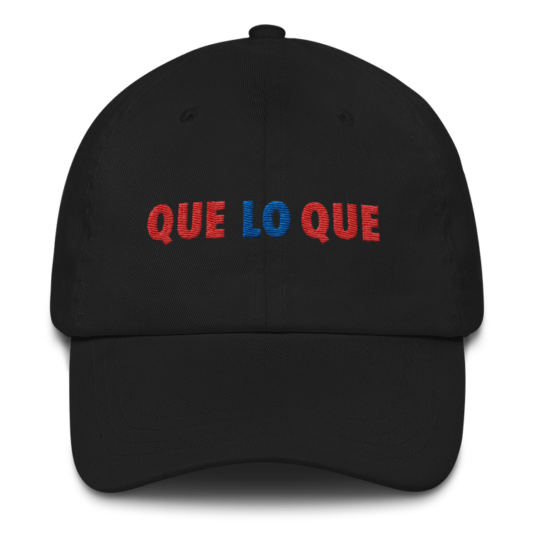 Que Lo Que Dad Hat - 2020 - DominicanGirlfriend.com - Frases Dominicanas - República Dominicana Lifestyle Graphic T-Shirts Streetwear & Accessories - New York - Bronx - Washington Heights - Miami - Florida - Boca Chica - USA - Dominican Clothing