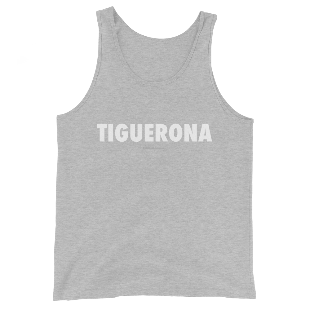 Tiguerona Tank Top  - 2020 - DominicanGirlfriend.com - Frases Dominicanas - República Dominicana Lifestyle Graphic T-Shirts Streetwear & Accessories - New York - Bronx - Washington Heights - Miami - Florida - Boca Chica - USA - Dominican Clothing