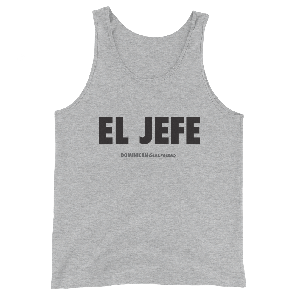 El Jefe Tank Top  - 2020 - DominicanGirlfriend.com - Frases Dominicanas - República Dominicana Lifestyle Graphic T-Shirts Streetwear & Accessories - New York - Bronx - Washington Heights - Miami - Florida - Boca Chica - USA - Dominican Clothing