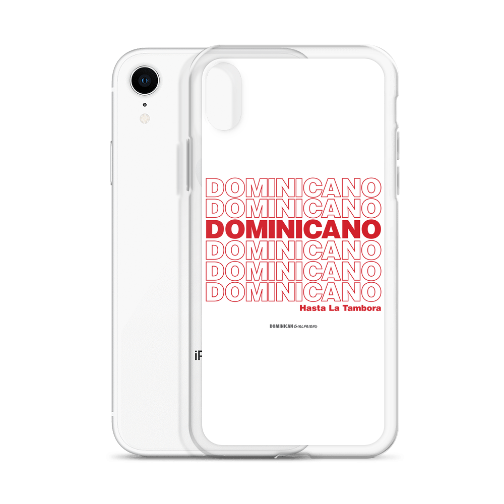 Dominicano Hasta La Tambora iPhone Case - 2020 - DominicanGirlfriend.com - Frases Dominicanas - República Dominicana Lifestyle Graphic T-Shirts Streetwear & Accessories - New York - Bronx - Washington Heights - Miami - Florida - Boca Chica - USA - Dominican Clothing