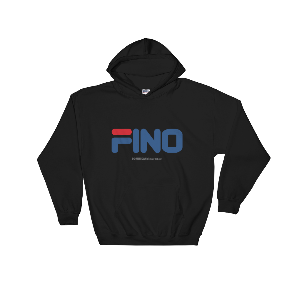 Fino Hoodie  - 2020 - DominicanGirlfriend.com - Frases Dominicanas - República Dominicana Lifestyle Graphic T-Shirts Streetwear & Accessories - New York - Bronx - Washington Heights - Miami - Florida - Boca Chica - USA - Dominican Clothing