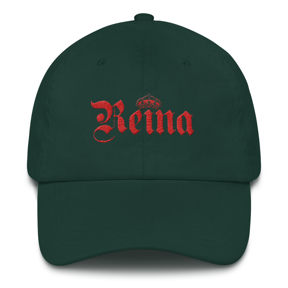 Reina Dad Hat  - 2020 - DominicanGirlfriend.com - Frases Dominicanas - República Dominicana Lifestyle Graphic T-Shirts Streetwear & Accessories - New York - Bronx - Washington Heights - Miami - Florida - Boca Chica - USA - Dominican Clothing
