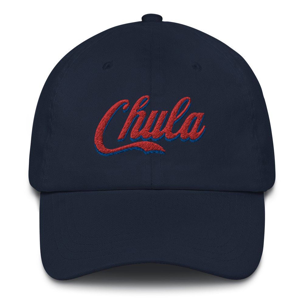 Chula Dad hat - 2020 - DominicanGirlfriend.com - Frases Dominicanas - República Dominicana Lifestyle Graphic T-Shirts Streetwear & Accessories - New York - Bronx - Washington Heights - Miami - Florida - Boca Chica - USA - Dominican Clothing