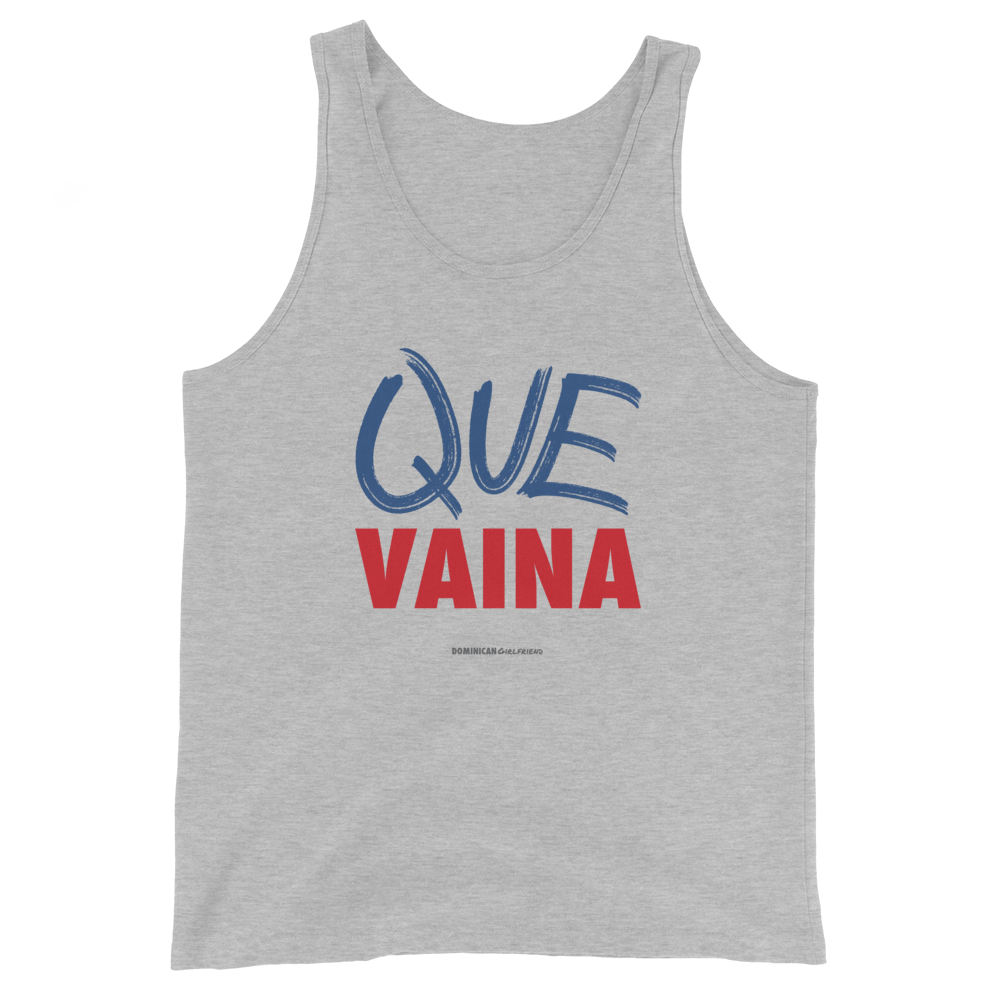 Que Vaina Tank Top  - 2020 - DominicanGirlfriend.com - Frases Dominicanas - República Dominicana Lifestyle Graphic T-Shirts Streetwear & Accessories - New York - Bronx - Washington Heights - Miami - Florida - Boca Chica - USA - Dominican Clothing