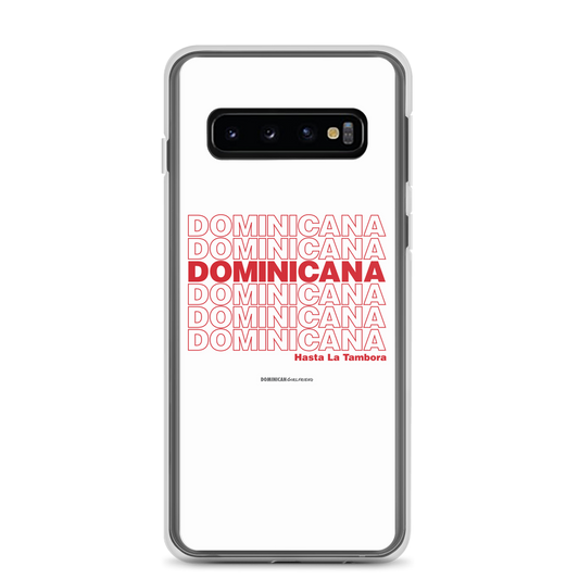 Dominicana Hasta La Tambora Samsung Case  - 2020 - DominicanGirlfriend.com - Frases Dominicanas - República Dominicana Lifestyle Graphic T-Shirts Streetwear & Accessories - New York - Bronx - Washington Heights - Miami - Florida - Boca Chica - USA - Dominican Clothing