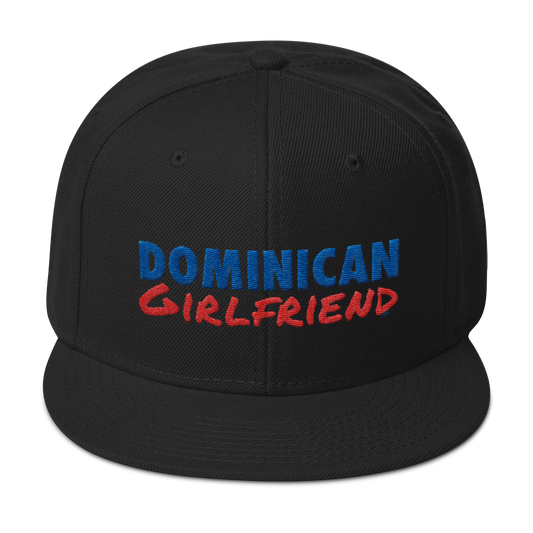 Dominican Girlfriend Snapback Hat  - 2020 - DominicanGirlfriend.com - Frases Dominicanas - República Dominicana Lifestyle Graphic T-Shirts Streetwear & Accessories - New York - Bronx - Washington Heights - Miami - Florida - Boca Chica - USA - Dominican Clothing