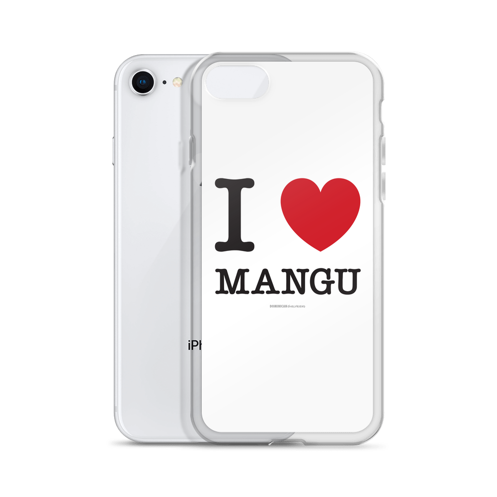 I Love Mangu iPhone Case - 2020 - DominicanGirlfriend.com - Frases Dominicanas - República Dominicana Lifestyle Graphic T-Shirts Streetwear & Accessories - New York - Bronx - Washington Heights - Miami - Florida - Boca Chica - USA - Dominican Clothing