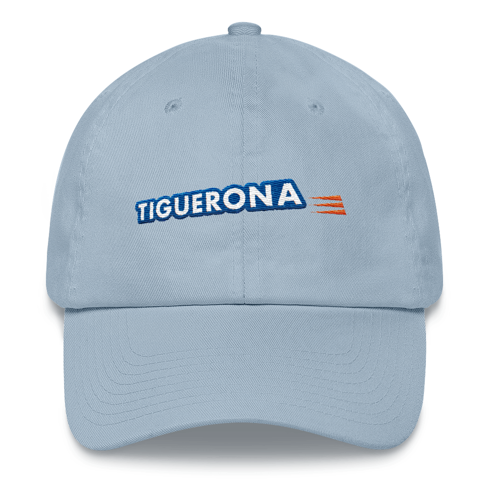 Tiguerona Dad Hat  - 2020 - DominicanGirlfriend.com - Frases Dominicanas - República Dominicana Lifestyle Graphic T-Shirts Streetwear & Accessories - New York - Bronx - Washington Heights - Miami - Florida - Boca Chica - USA - Dominican Clothing
