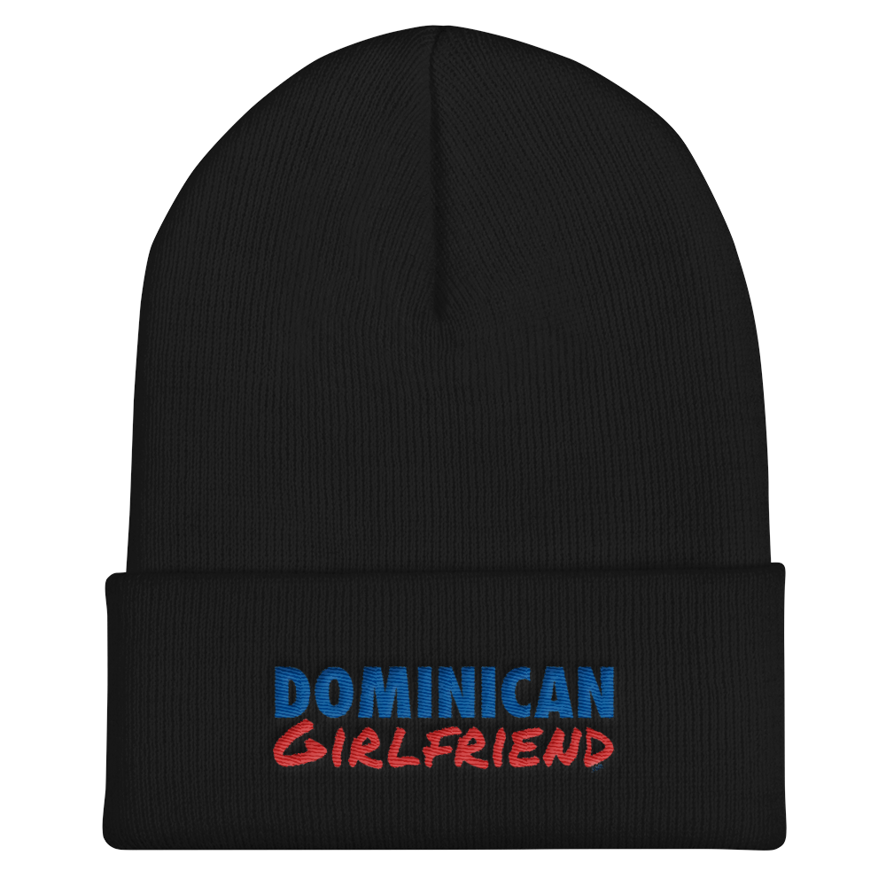 Dominican Girlfriend Cuffed Beanie  - 2020 - DominicanGirlfriend.com - Frases Dominicanas - República Dominicana Lifestyle Graphic T-Shirts Streetwear & Accessories - New York - Bronx - Washington Heights - Miami - Florida - Boca Chica - USA - Dominican Clothing
