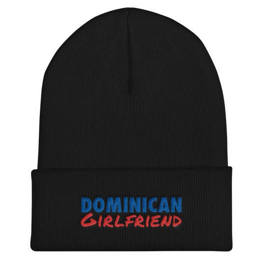 Dominican Girlfriend Cuffed Beanie  - 2020 - DominicanGirlfriend.com - Frases Dominicanas - República Dominicana Lifestyle Graphic T-Shirts Streetwear & Accessories - New York - Bronx - Washington Heights - Miami - Florida - Boca Chica - USA - Dominican Clothing