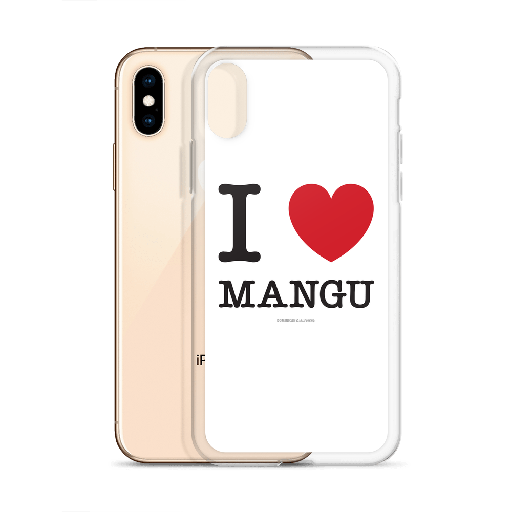 I Love Mangu iPhone Case - 2020 - DominicanGirlfriend.com - Frases Dominicanas - República Dominicana Lifestyle Graphic T-Shirts Streetwear & Accessories - New York - Bronx - Washington Heights - Miami - Florida - Boca Chica - USA - Dominican Clothing