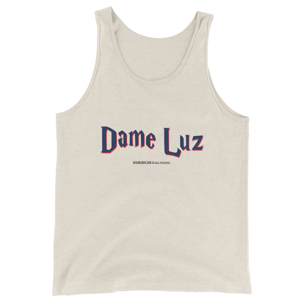 Dame Luz Tank Top  - 2020 - DominicanGirlfriend.com - Frases Dominicanas - República Dominicana Lifestyle Graphic T-Shirts Streetwear & Accessories - New York - Bronx - Washington Heights - Miami - Florida - Boca Chica - USA - Dominican Clothing
