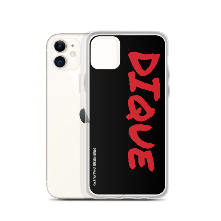 Dique iPhone Case - 2020 - DominicanGirlfriend.com - Frases Dominicanas - República Dominicana Lifestyle Graphic T-Shirts Streetwear & Accessories - New York - Bronx - Washington Heights - Miami - Florida - Boca Chica - USA - Dominican Clothing