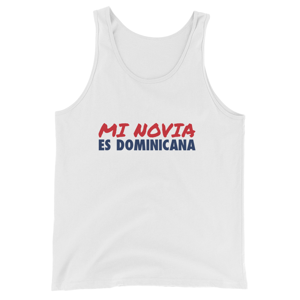 Mi Novia Es Dominicana Tank Top  - 2020 - DominicanGirlfriend.com - Frases Dominicanas - República Dominicana Lifestyle Graphic T-Shirts Streetwear & Accessories - New York - Bronx - Washington Heights - Miami - Florida - Boca Chica - USA - Dominican Clothing