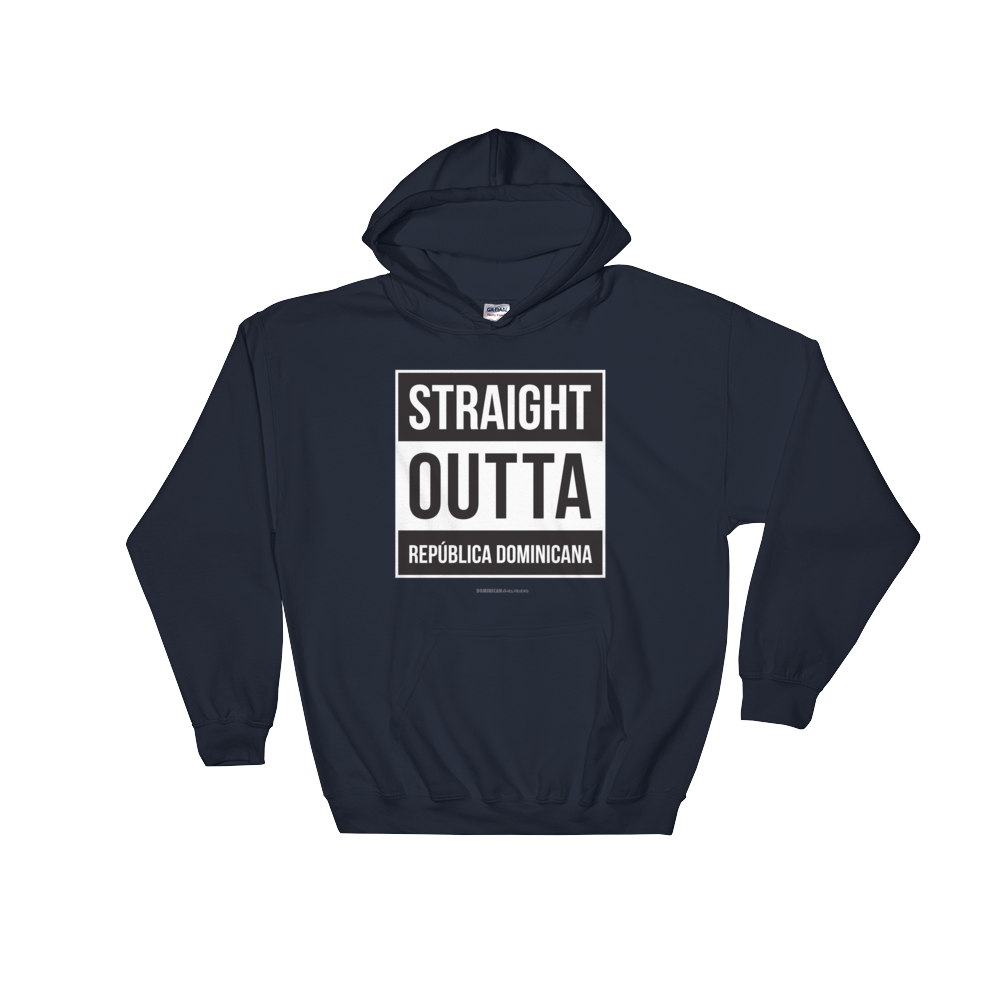 Straight Outta República Dominicana Unisex Hoodie  - 2020 - DominicanGirlfriend.com - Frases Dominicanas - República Dominicana Lifestyle Graphic T-Shirts Streetwear & Accessories - New York - Bronx - Washington Heights - Miami - Florida - Boca Chica - USA - Dominican Clothing
