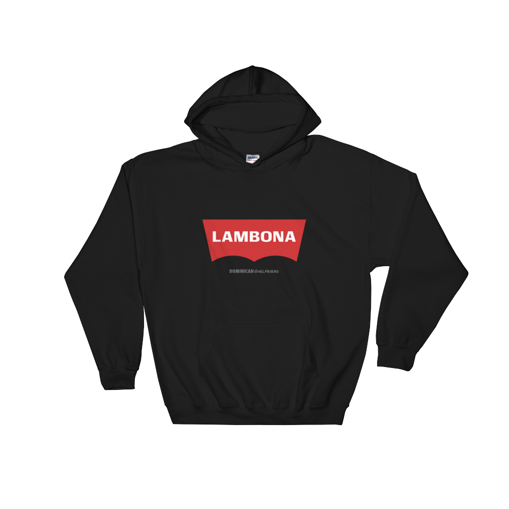 Lambona  Hoodie  - 2020 - DominicanGirlfriend.com - Frases Dominicanas - República Dominicana Lifestyle Graphic T-Shirts Streetwear & Accessories - New York - Bronx - Washington Heights - Miami - Florida - Boca Chica - USA - Dominican Clothing