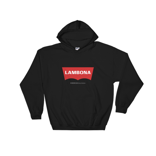 Lambona  Hoodie  - 2020 - DominicanGirlfriend.com - Frases Dominicanas - República Dominicana Lifestyle Graphic T-Shirts Streetwear & Accessories - New York - Bronx - Washington Heights - Miami - Florida - Boca Chica - USA - Dominican Clothing