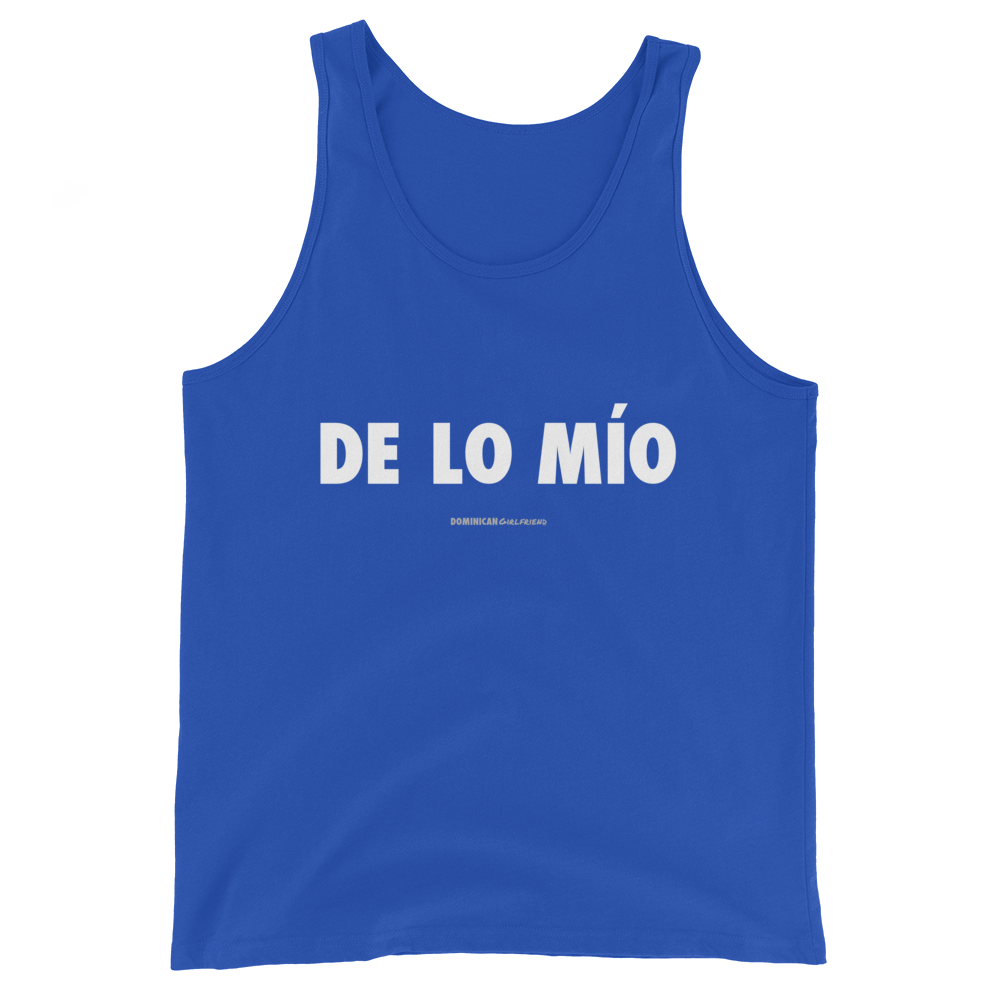 De Lo Mio Tank Top  - 2020 - DominicanGirlfriend.com - Frases Dominicanas - República Dominicana Lifestyle Graphic T-Shirts Streetwear & Accessories - New York - Bronx - Washington Heights - Miami - Florida - Boca Chica - USA - Dominican Clothing
