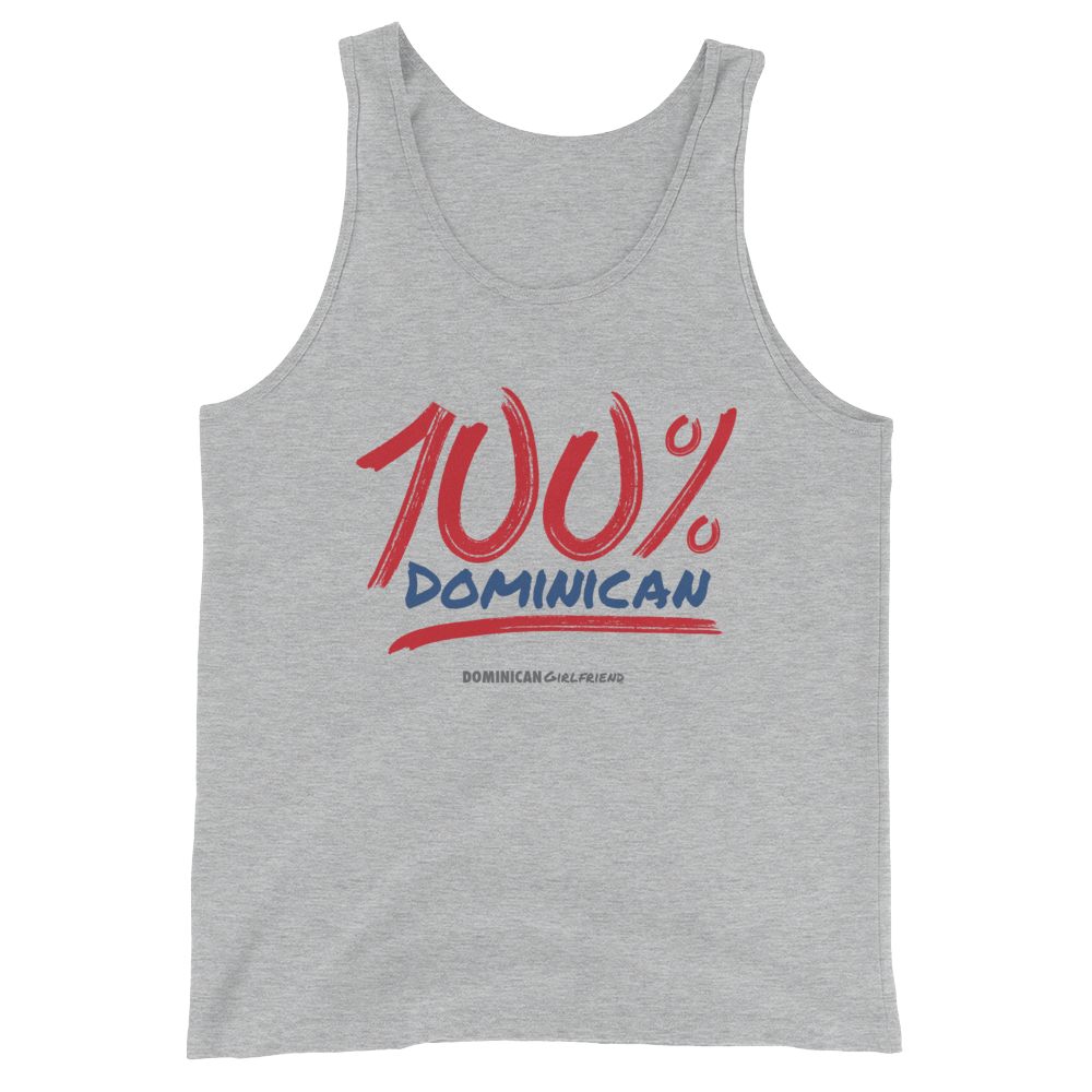 100% Dominican Tank Top - 2020 - DominicanGirlfriend.com - Frases Dominicanas - República Dominicana Lifestyle Graphic T-Shirts Streetwear & Accessories - New York - Bronx - Washington Heights - Miami - Florida - Boca Chica - USA - Dominican Clothing