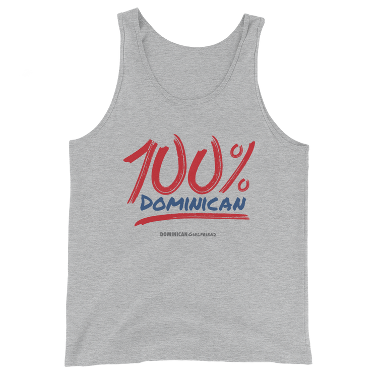 100% Dominican Tank Top - 2020 - DominicanGirlfriend.com - Frases Dominicanas - República Dominicana Lifestyle Graphic T-Shirts Streetwear & Accessories - New York - Bronx - Washington Heights - Miami - Florida - Boca Chica - USA - Dominican Clothing