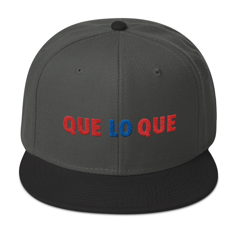 Que Lo Que Snapback Hat  - 2020 - DominicanGirlfriend.com - Frases Dominicanas - República Dominicana Lifestyle Graphic T-Shirts Streetwear & Accessories - New York - Bronx - Washington Heights - Miami - Florida - Boca Chica - USA - Dominican Clothing