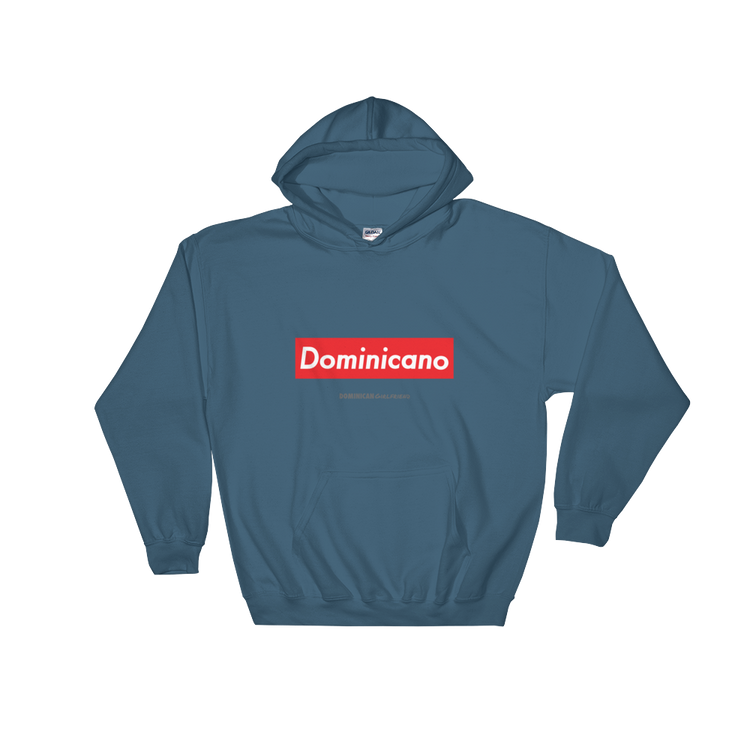 Dominicano Hoodie - 2020 - DominicanGirlfriend.com - Frases Dominicanas - República Dominicana Lifestyle Graphic T-Shirts Streetwear & Accessories - New York - Bronx - Washington Heights - Miami - Florida - Boca Chica - USA - Dominican Clothing