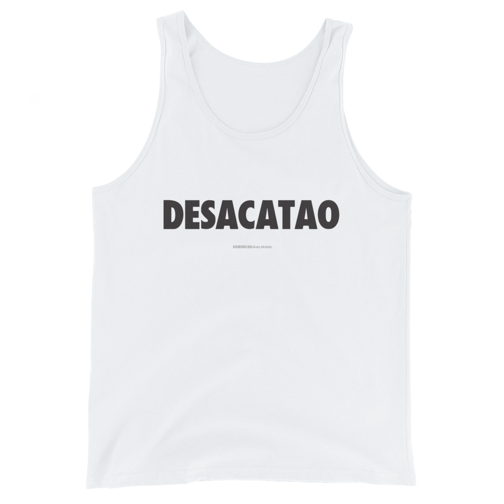 Desacatao Tank Top  - 2020 - DominicanGirlfriend.com - Frases Dominicanas - República Dominicana Lifestyle Graphic T-Shirts Streetwear & Accessories - New York - Bronx - Washington Heights - Miami - Florida - Boca Chica - USA - Dominican Clothing