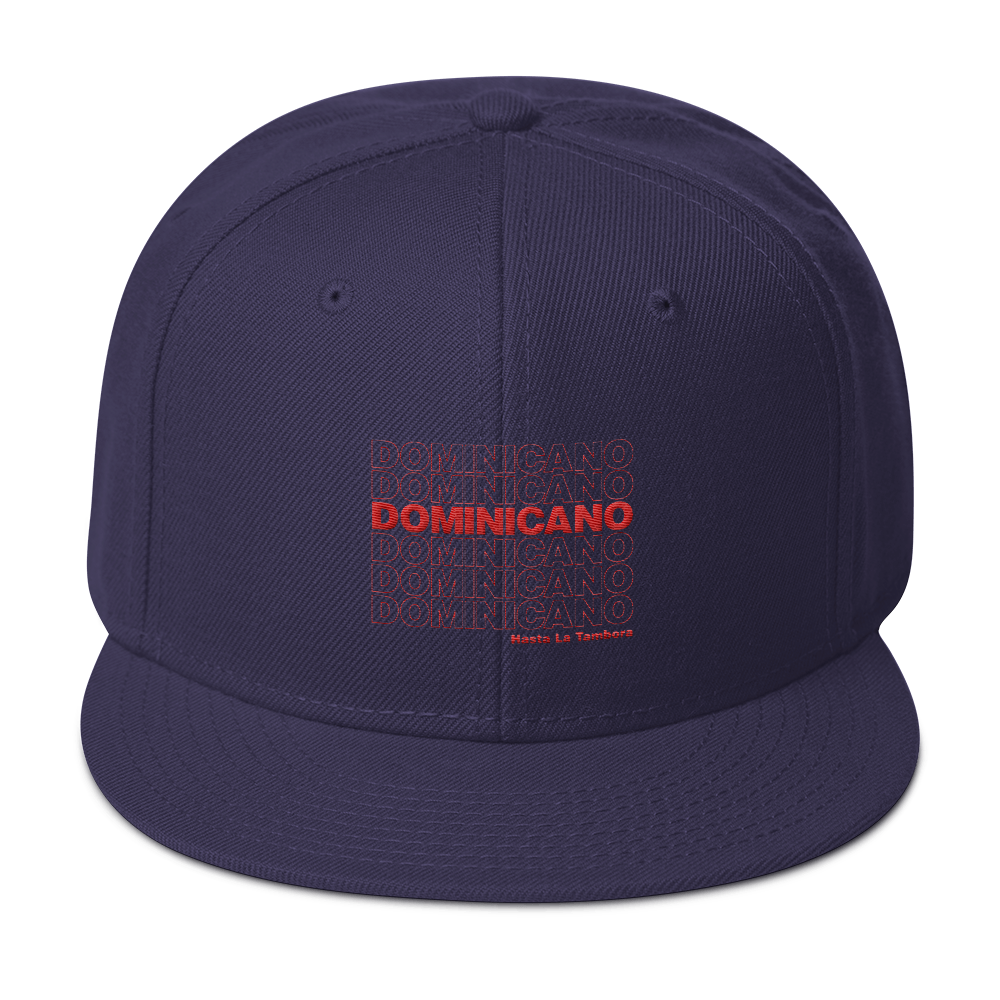 Dominicano Hasta La Tambora Snapback  - 2020 - DominicanGirlfriend.com - Frases Dominicanas - República Dominicana Lifestyle Graphic T-Shirts Streetwear & Accessories - New York - Bronx - Washington Heights - Miami - Florida - Boca Chica - USA - Dominican Clothing