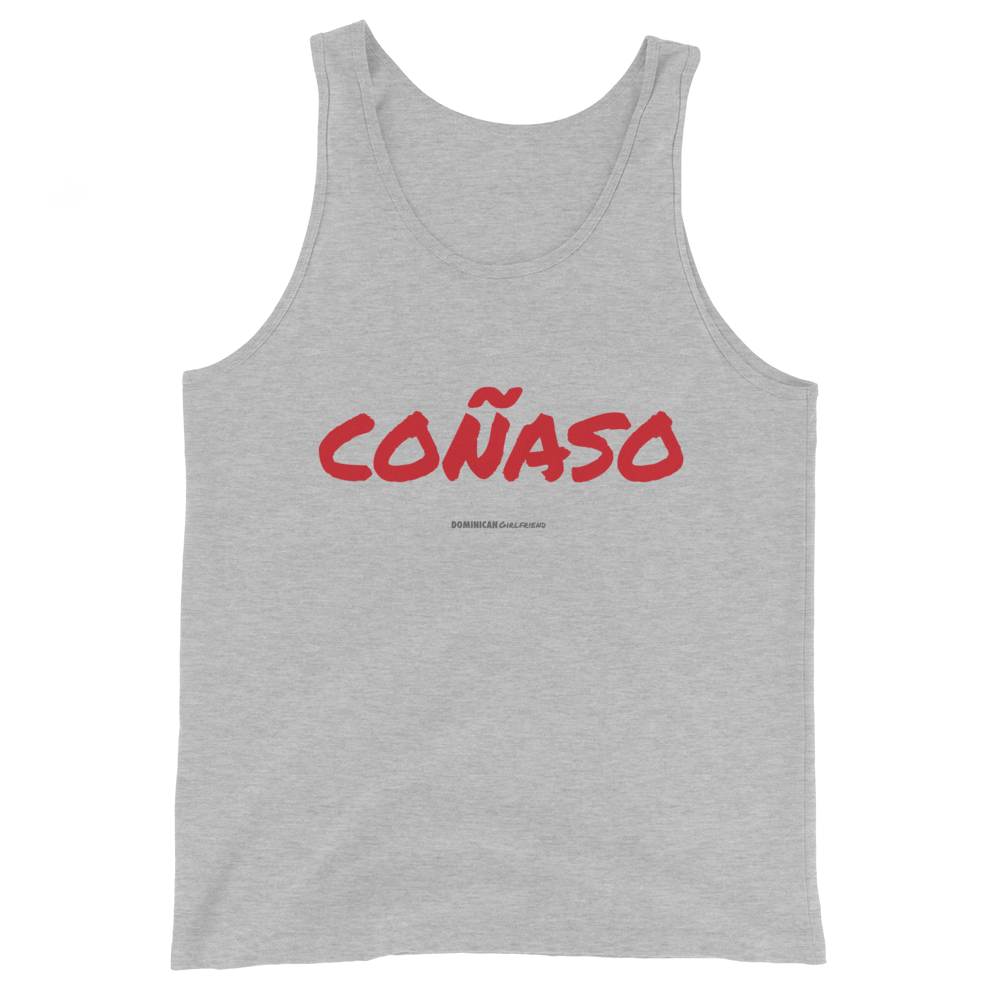 Coñaso Tank Top - 2020 - DominicanGirlfriend.com - Frases Dominicanas - República Dominicana Lifestyle Graphic T-Shirts Streetwear & Accessories - New York - Bronx - Washington Heights - Miami - Florida - Boca Chica - USA - Dominican Clothing