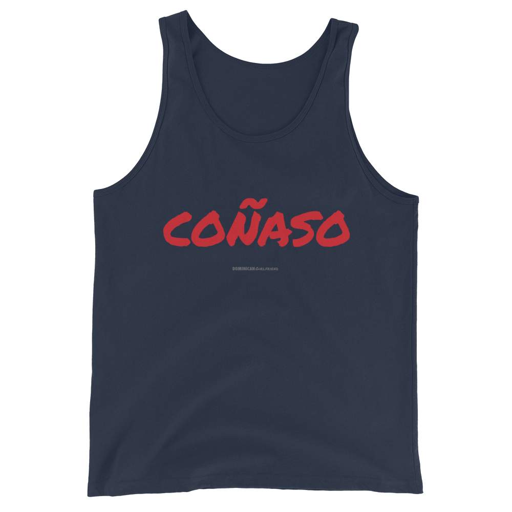 Coñaso Tank Top - 2020 - DominicanGirlfriend.com - Frases Dominicanas - República Dominicana Lifestyle Graphic T-Shirts Streetwear & Accessories - New York - Bronx - Washington Heights - Miami - Florida - Boca Chica - USA - Dominican Clothing