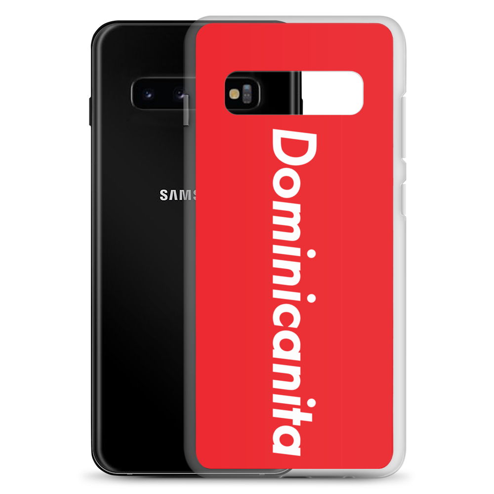 Dominicanita Samsung Case - 2020 - DominicanGirlfriend.com - Frases Dominicanas - República Dominicana Lifestyle Graphic T-Shirts Streetwear & Accessories - New York - Bronx - Washington Heights - Miami - Florida - Boca Chica - USA - Dominican Clothing