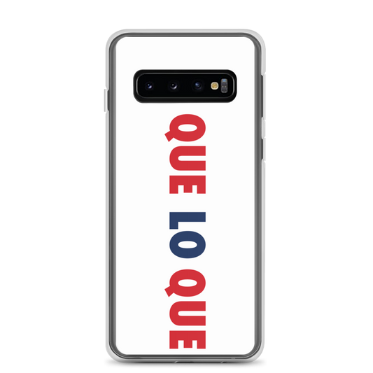 Que Lo Que Samsung Case  - 2020 - DominicanGirlfriend.com - Frases Dominicanas - República Dominicana Lifestyle Graphic T-Shirts Streetwear & Accessories - New York - Bronx - Washington Heights - Miami - Florida - Boca Chica - USA - Dominican Clothing