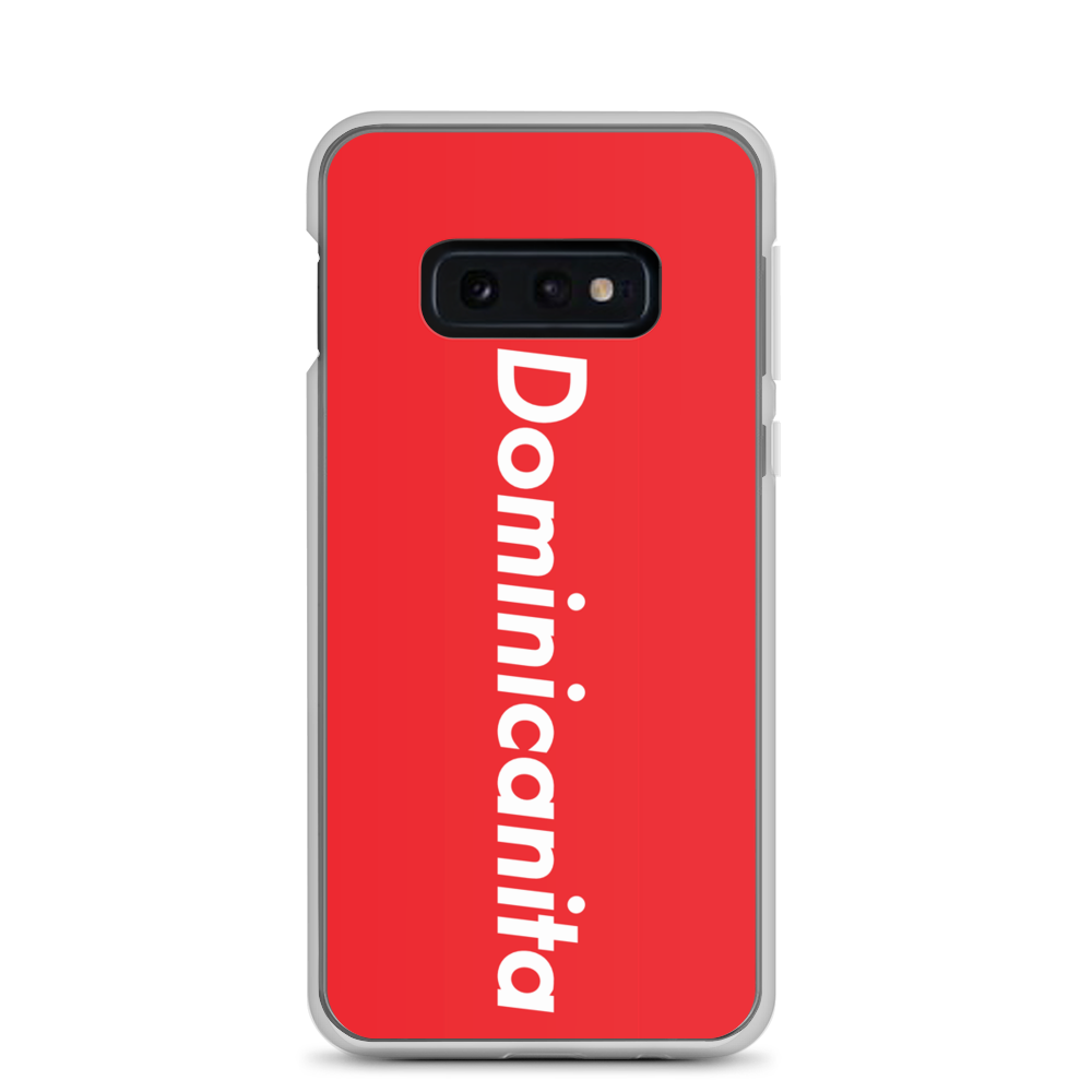 Dominicanita Samsung Case - 2020 - DominicanGirlfriend.com - Frases Dominicanas - República Dominicana Lifestyle Graphic T-Shirts Streetwear & Accessories - New York - Bronx - Washington Heights - Miami - Florida - Boca Chica - USA - Dominican Clothing