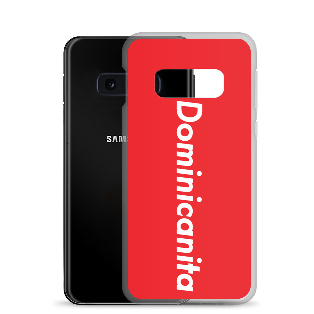 Dominicanita Samsung Case - 2020 - DominicanGirlfriend.com - Frases Dominicanas - República Dominicana Lifestyle Graphic T-Shirts Streetwear & Accessories - New York - Bronx - Washington Heights - Miami - Florida - Boca Chica - USA - Dominican Clothing