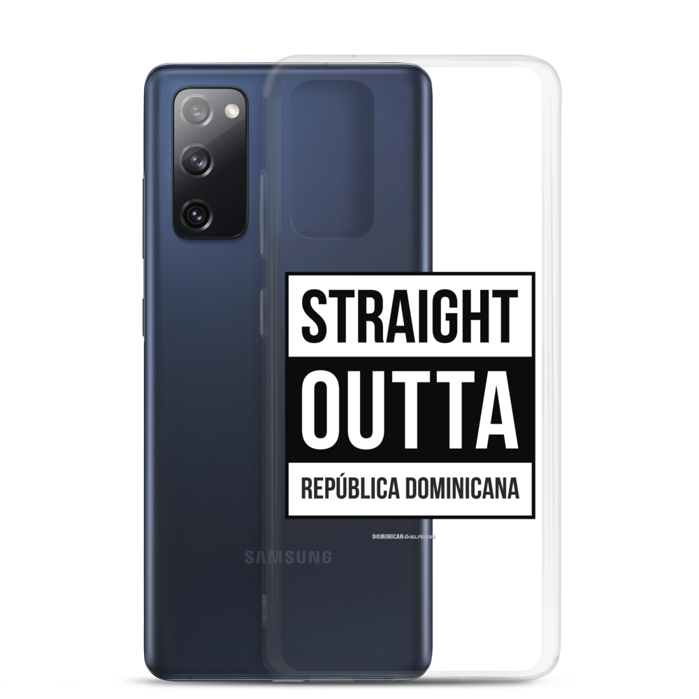 Straight Outta República Dominicana Samsung Case - 2020 - DominicanGirlfriend.com - Frases Dominicanas - República Dominicana Lifestyle Graphic T-Shirts Streetwear & Accessories - New York - Bronx - Washington Heights - Miami - Florida - Boca Chica - USA - Dominican Clothing