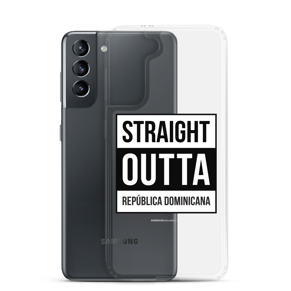 Straight Outta República Dominicana Samsung Case - 2020 - DominicanGirlfriend.com - Frases Dominicanas - República Dominicana Lifestyle Graphic T-Shirts Streetwear & Accessories - New York - Bronx - Washington Heights - Miami - Florida - Boca Chica - USA - Dominican Clothing