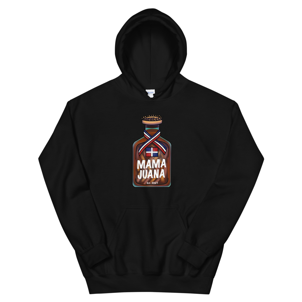 Mama Juana Dominicana Unisex Hoodie  - 2020 - DominicanGirlfriend.com - Frases Dominicanas - República Dominicana Lifestyle Graphic T-Shirts Streetwear & Accessories - New York - Bronx - Washington Heights - Miami - Florida - Boca Chica - USA - Dominican Clothing