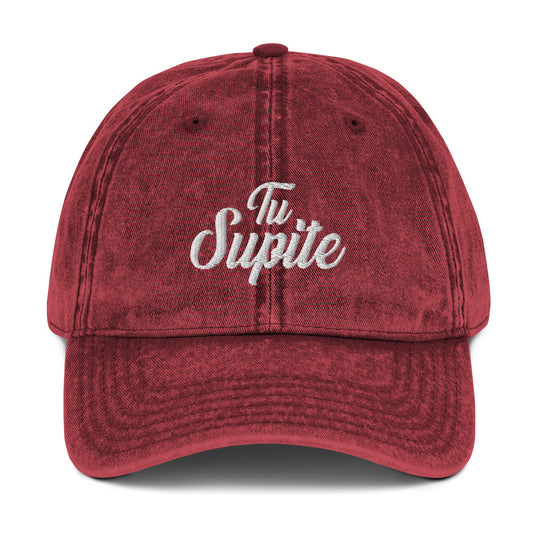 Tu Supite Vintage Cotton Dad Hat  - 2020 - DominicanGirlfriend.com - Frases Dominicanas - República Dominicana Lifestyle Graphic T-Shirts Streetwear & Accessories - New York - Bronx - Washington Heights - Miami - Florida - Boca Chica - USA - Dominican Clothing