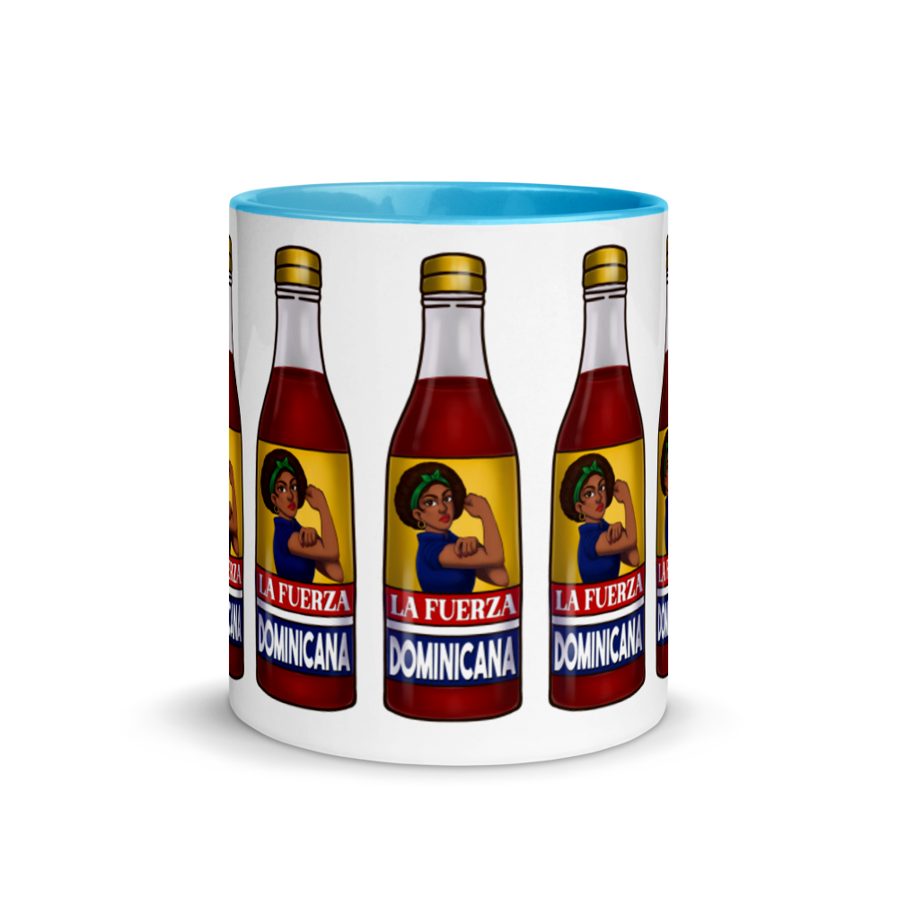 La Fuerza Dominicana Mug with Color Inside  - 2020 - DominicanGirlfriend.com - Frases Dominicanas - República Dominicana Lifestyle Graphic T-Shirts Streetwear & Accessories - New York - Bronx - Washington Heights - Miami - Florida - Boca Chica - USA - Dominican Clothing