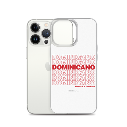 Dominicano Hasta La Tambora iPhone Case  - 2020 - DominicanGirlfriend.com - Frases Dominicanas - República Dominicana Lifestyle Graphic T-Shirts Streetwear & Accessories - New York - Bronx - Washington Heights - Miami - Florida - Boca Chica - USA - Dominican Clothing