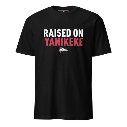 Raised on Yanikeke Unisex Dominican T-Shirt